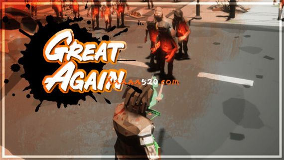 再次伟大 Great Again|官方中文|安装即撸|_0