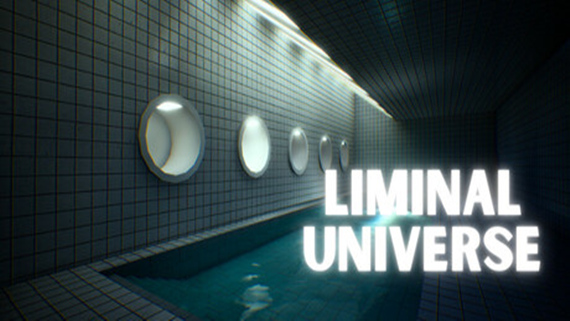 阈限宇宙 Liminal Universe|官方中文|解压即撸|_0