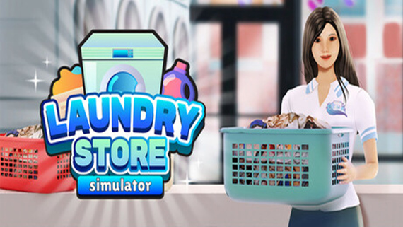 洗衣店模拟器 Laundry Store Simulator|官方中文|解压即撸|_0
