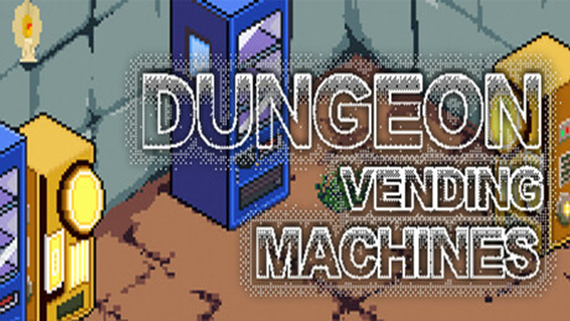地下城也要贩卖机 Dungeon Vending Machines|官方中文|Build.16986993|解压即撸|_0