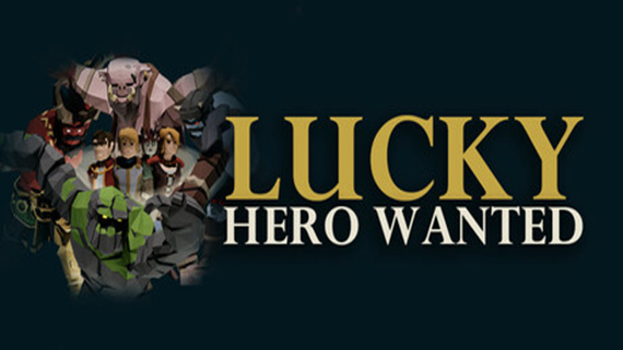 幸运英雄招募令 Lucky Hero Wanted|官方中文|解压即撸|_0