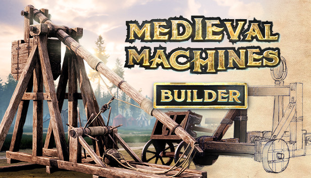 中世纪机械建造师 Medieval Machines Builder|官方中文|解压即撸|_0