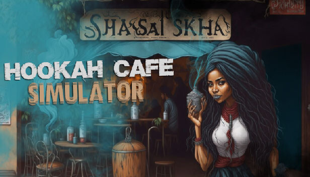 水烟咖啡馆模拟器 Hookah Cafe Simulator|官方中文|安装即撸|_0