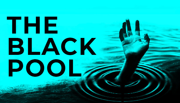 黑暗池塘 THE BLACK POOL |官方中文|解压即撸|_0