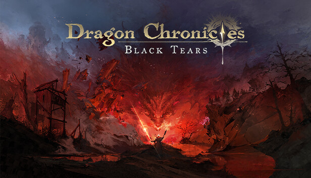 龙族编年史 Dragon Chronicles Black Tears|官方中文|解压即撸|_0