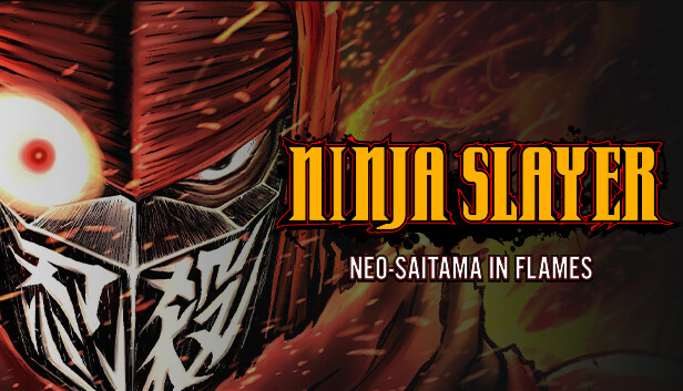 忍者杀手 火烧新埼玉 Ninja Slayer|官方中文|本体+1.0.6升补|NSZ|原版|_0