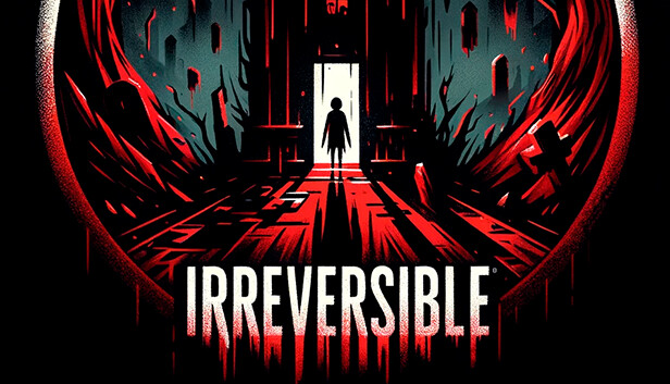 不可逆转 IRREVERSIBLE|官方中文|解压即撸|_0