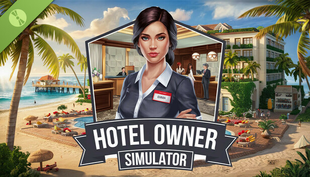 酒店大亨模拟 Hotel Owner Simulator|官方中文|Build.18406393|解压即撸|_0