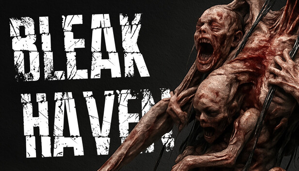 荒凉避难所 Bleak Haven|官方中文|Build.20527462|解压即撸|_0