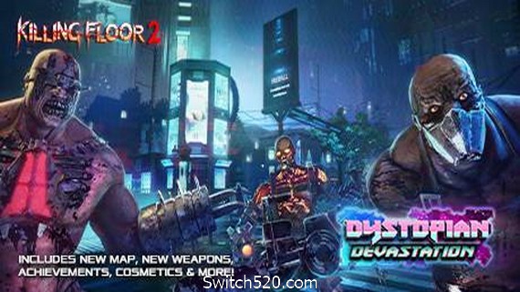 杀戮空间2/Killing Floor 2(V1096)_0