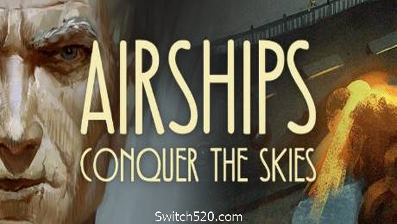 飞艇：征服天空/Airships: Conquer the Skies_0