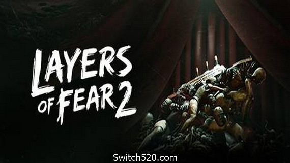 层层恐惧2/Layers of Fear 2_0