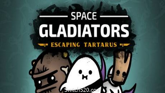 太空角斗士:逃离塔塔洛斯/Space Gladiators: Escaping Tartarus(v1.0.0正式版)_0