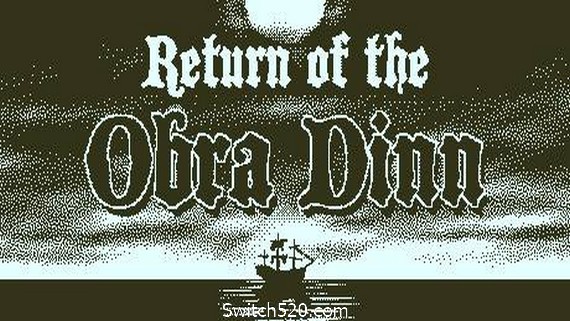 奥伯拉丁的回归/Return of the Obra Dinn_0