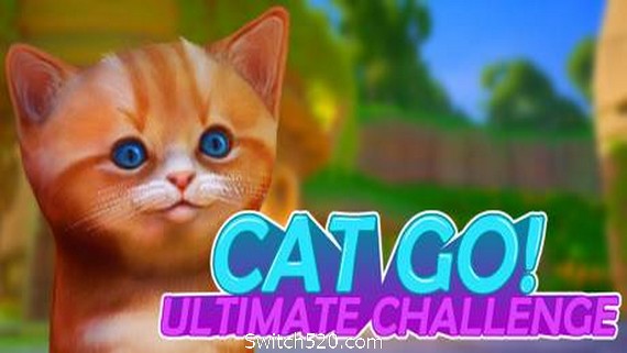 小猫快跑终极挑战/Cat Go! Ultimate Challenge_0