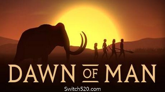 人类黎明/Dawn of Man_0