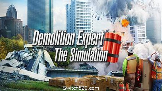 爆破专家/Demolition Expert – The Simulation_0