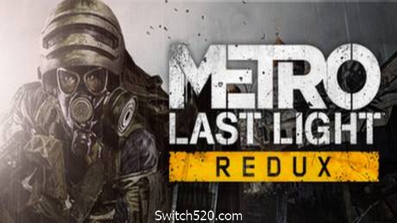 地铁:最后的曙光重置版/Metro: Last Light Redux_0
