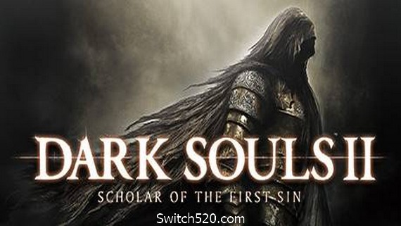 黑暗之魂2:原罪学者/DARK SOULS II: Scholar of the First Sin_0