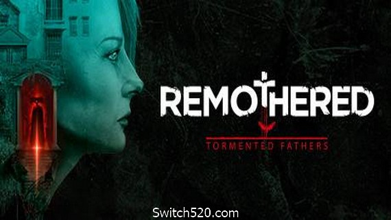 修道院：受难的父亲/Remothered: Tormented Fathers（v1.0.4.1）_0