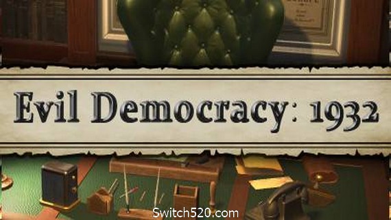 邪恶的民主:1932年/Evil Democracy: 1932(更新V1.12-辩论)_0