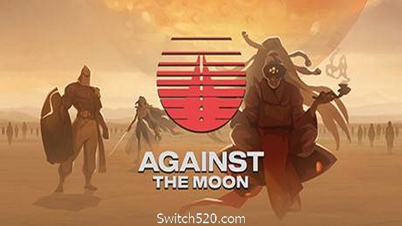 对抗月球/Against The Moon（整合Moonstorm）_0
