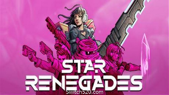 星际叛乱者/ Star Renegades（更新v20210215）​_0