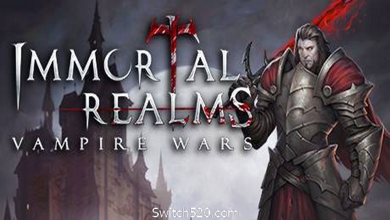 永生之境:吸血鬼战争/Immortal Realms: Vampire Wars_0