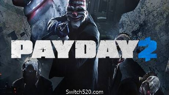 收获日2/Payday 2_0