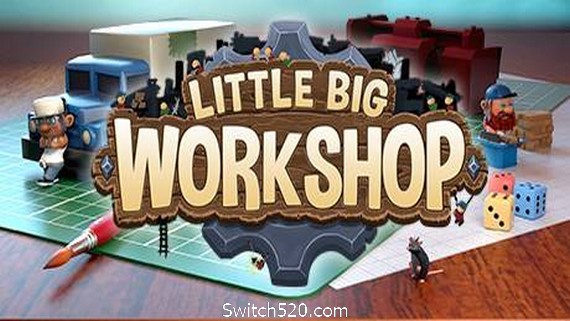 小小大工坊/Little Big Workshop（集成The Evil DLC ）_0