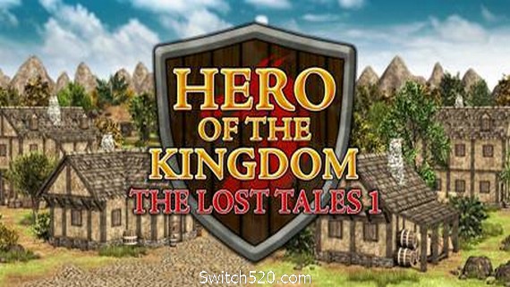 王国英雄:失落的传说1(Hero of the Kingdom: The Lost Tales 1_0