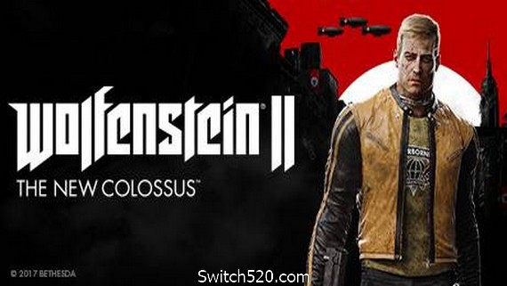 德军总部2:新巨像(Wolfenstein II: The New Colossus)Switch520.com_0